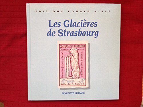 les glacières de strasbourg