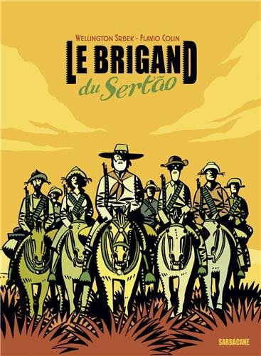 Le brigand du Sertao