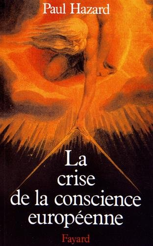 La Crise de la conscience européenne : 1680-1715