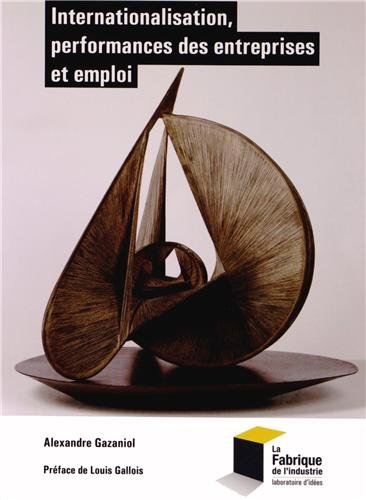 Internationalisation, performances des entreprises et emploi