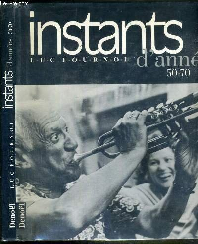 Instants d'années 50-70