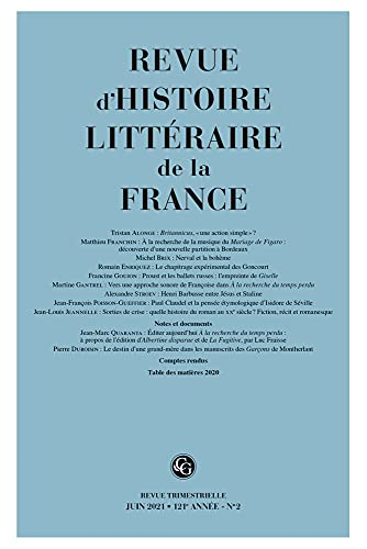 Revue d'histoire littéraire de la France, n° 2 (2021)