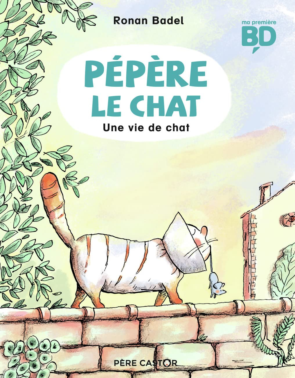 Pépère le chat. Vol. 3. Une vie de chat