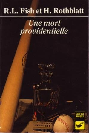 Une mort providentielle