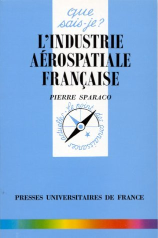 L'industrie aérospatiale française