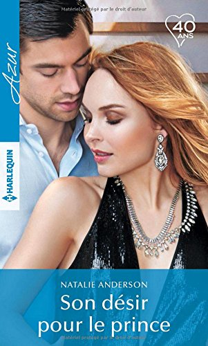 Son désir pour le prince