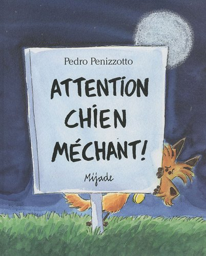 Attention chien méchant !