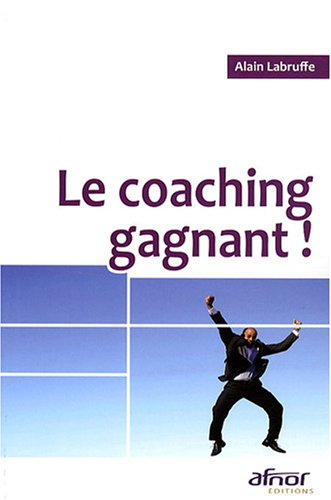 Le coaching gagnant
