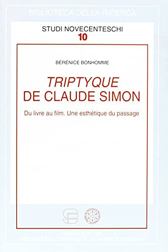 Triptyque de Claude Simon : du livre au film : une esthétique du passage
