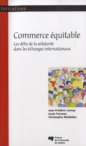 Commerce équitable : défis de la solidarité dans les échanges internationaux
