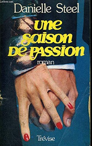 une saison de passion