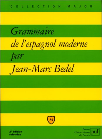 Grammaire de l'espagnol moderne