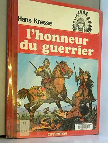 L'Honneur du guerrier