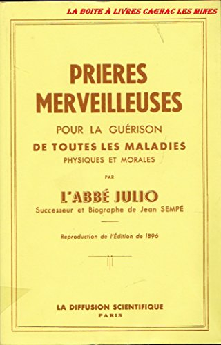 les prières merveilleuses de l'abbé julio