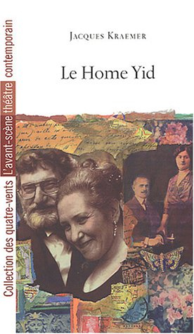 Le Home Yid : théâtre de Chartres
