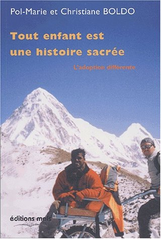 Tout enfant est une histoire sacrée : l'adoption différente