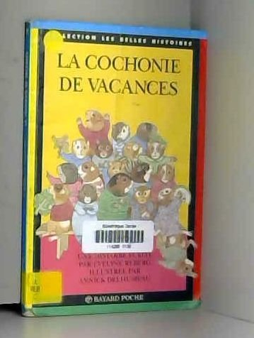 La Cochonie de vacances