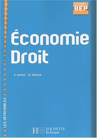 economie droit 2nde professionnelle/bep