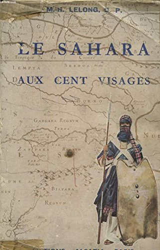 le sahara aux cents visages. nouvelle édition. paris, 1943