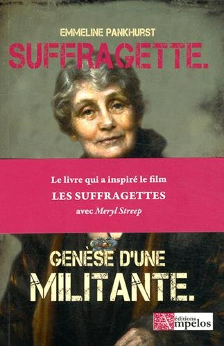 Suffragette : la genèse d'une militante
