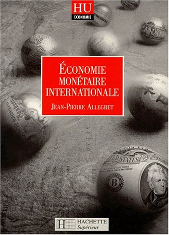 Economie monétaire internationale