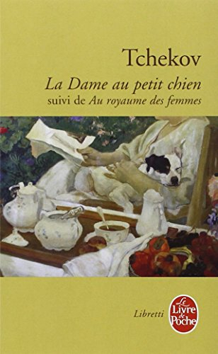 La dame au petit chien. Au royaume des femmes
