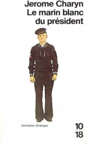 Le marin blanc du Président