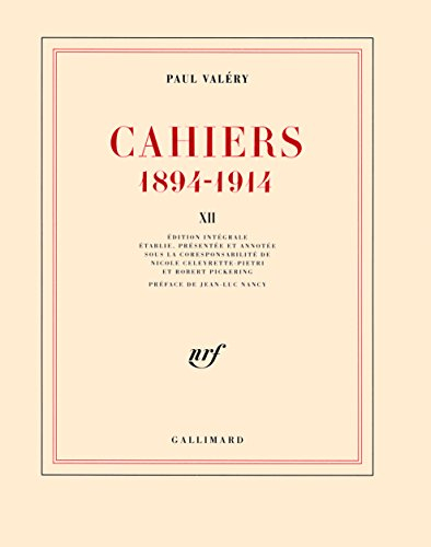 Cahiers : 1894-1914. Vol. 12. 1913-mars 1914