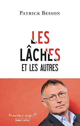 Les lâches et les autres