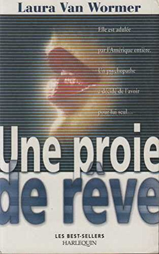 une proie de rêve