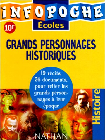 Les grands personnages et les grands évènements historiques