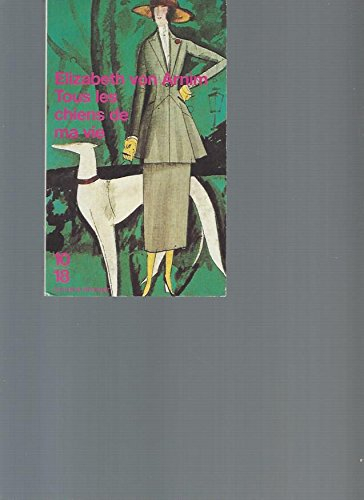 Tous les chiens de ma vie