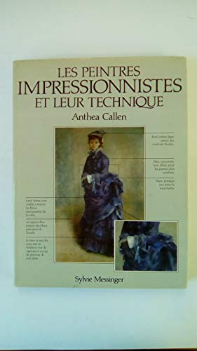Les Peintres impressionnistes et leur technique