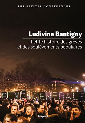 Petite histoire des grèves et des soulèvements populaires