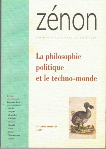 Zénon, n° 1. La philosophie politique et le techno-monde