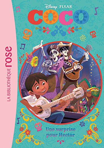 Coco. Vol. 1. Une surprise pour Hector