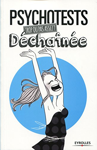 Déchaînée : trop ou pas assez ?