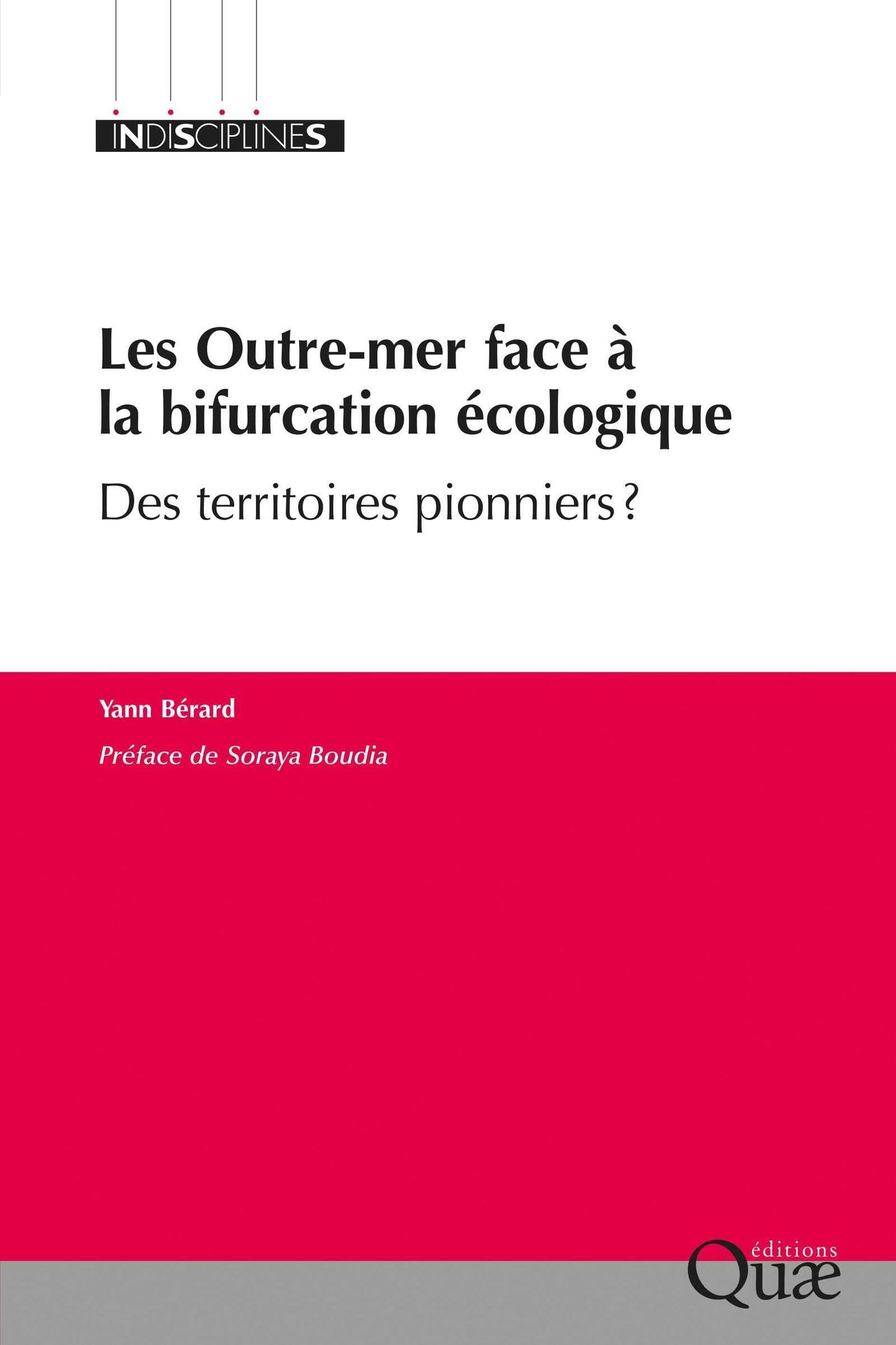 Les Outre-mer face à la bifurcation écologique : des territoires pionniers ?
