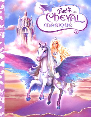 Barbie et le cheval magique