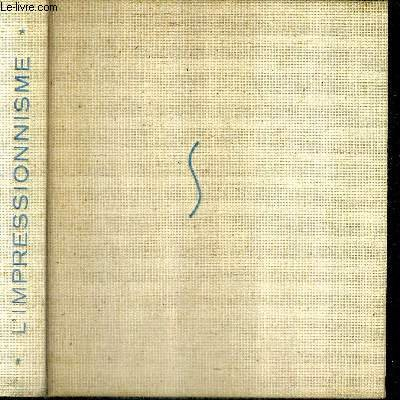 l'impressionnisme. skira, le goût de notre temps