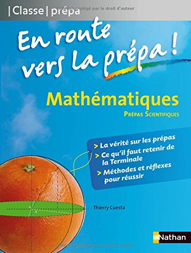 Mathématiques, prépas scientifiques : en route vers la prépa !