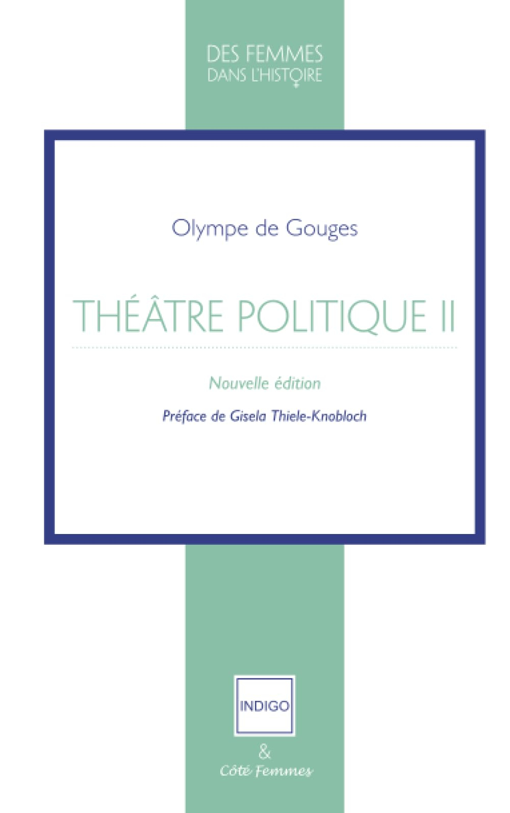 Théâtre politique. Vol. 2