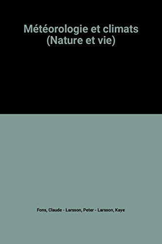 météorologie et climats (nature et vie)