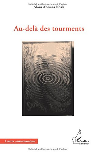Au-delà des tourments