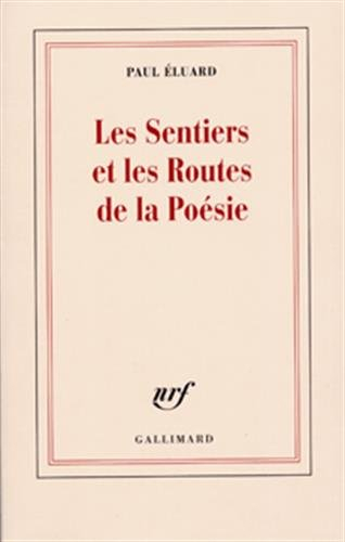 Les sentiers et les routes de la poèsie