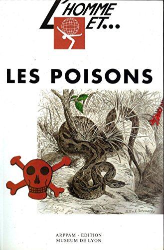 L'homme et les poisons