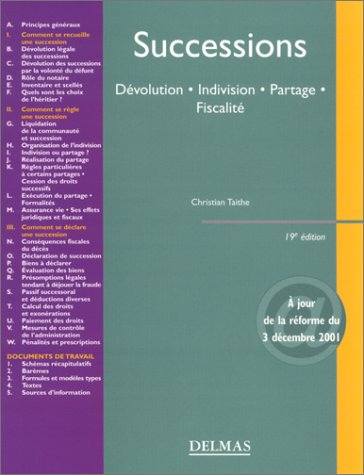 successions : dévolution - indivision - partage - fiscalité