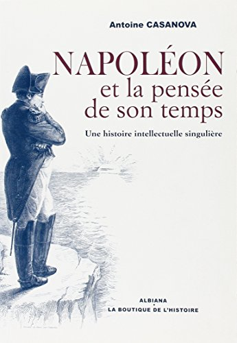 Napoléon et la pensée de son temps