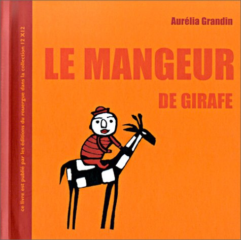 Le mangeur de girafe