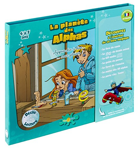 La planète des Alphas. Apprendre à lire... avec plaisir ! : 4 à 7 ans